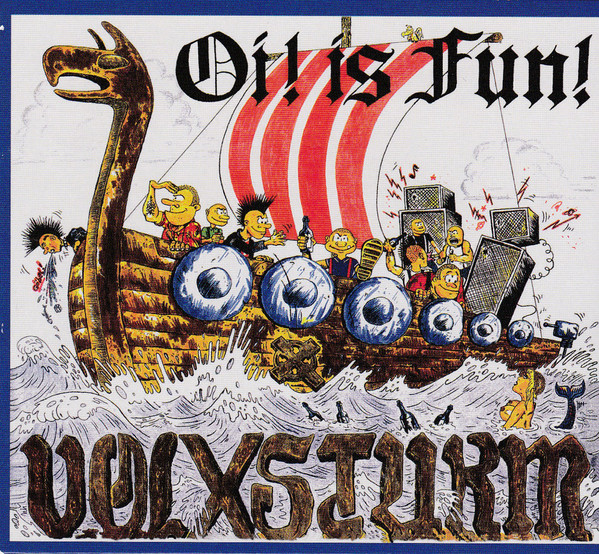 Volxsturm ‎"Oi! Is Fun!"